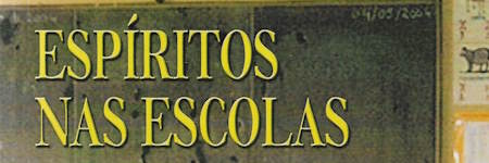 Espíritos nas escolas